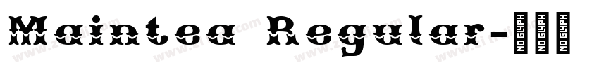 Maintea Regular字体转换